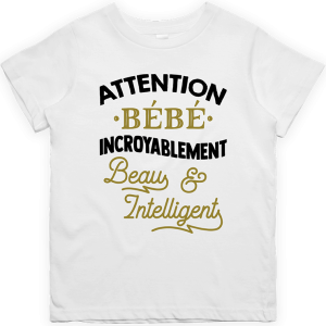 T shirt enfant Incroyablement beau T shirt enfant Incroyablement beau