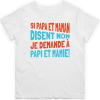 T shirt enfant Je demande a papi et mamie