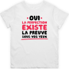 T shirt enfant La perfection existe