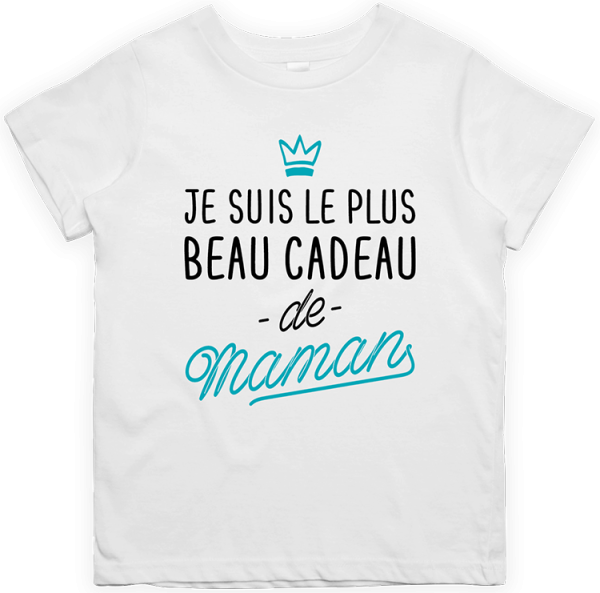 T shirt enfant Le plus beau cadeau de maman