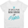 T shirt enfant Le plus beau cadeau de papa