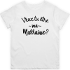 T shirt enfant Veux tu etre ma marraine