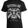 T-shirt unisexe Hysteria Ink Darkness ink