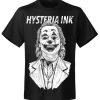 T-shirt unisexe Hysteria Ink Joker Two Ink