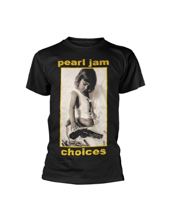 T-shirt unisexe Pearl Jam Choices