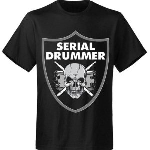 T-shirt unisexe Serial Drummer Team Drummers