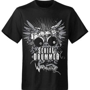 T-shirt unisexe Serial Drummer War Machine