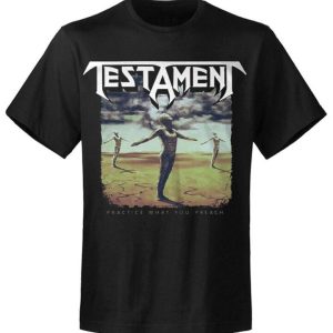 T shirt unisexe Testament Practice what you preach 3