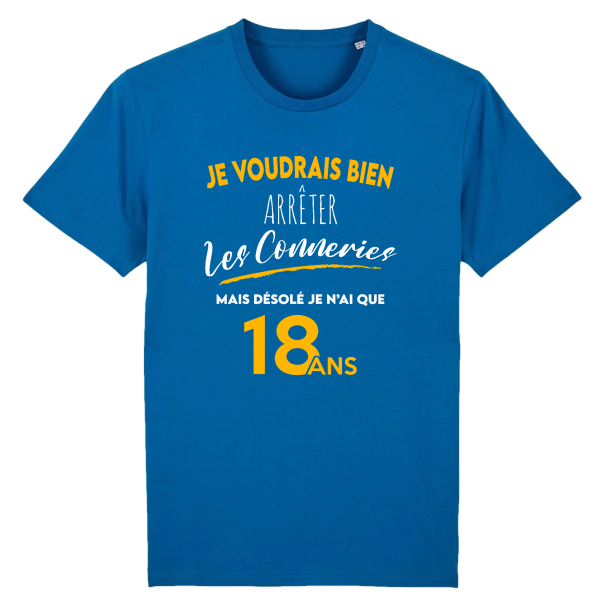 Tee-shirt anniversaire 18 ans arreter les conneries