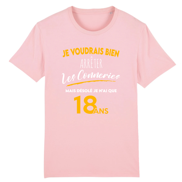 Tee-shirt anniversaire 18 ans arreter les conneries