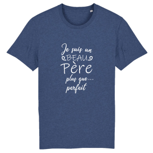 Tee-shirt beau-pere plus que parfait 2 Tee shirt beau pere plus que parfait 3