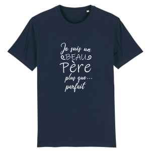 Tee-shirt beau-pere plus que parfait 4 Tee shirt beau pere plus que parfait 5