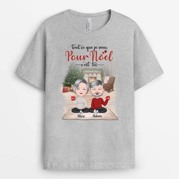 Tout Ce Que Je Veux Pour Noel – Cadeau Personnalise  T-shirt pour Couples Noel