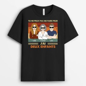 Tu Ne Peux Pas Me Faire Peur Cadeau Personnalise T shirt pour Mamie Maman 1