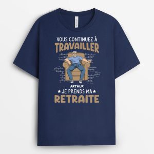 Vous Continuez A Travailler Je Prends Ma Retraite – Cadeau Personnalise  T-shirt Pour Homme Vous Continuez A Travailler Je Prends Ma Retraite – Cadeau Personnalise  T-shirt Pour Homme
