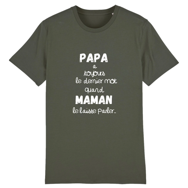 papa a le dernier mot quand maman le laisse parler, id�e cadeau humour papa