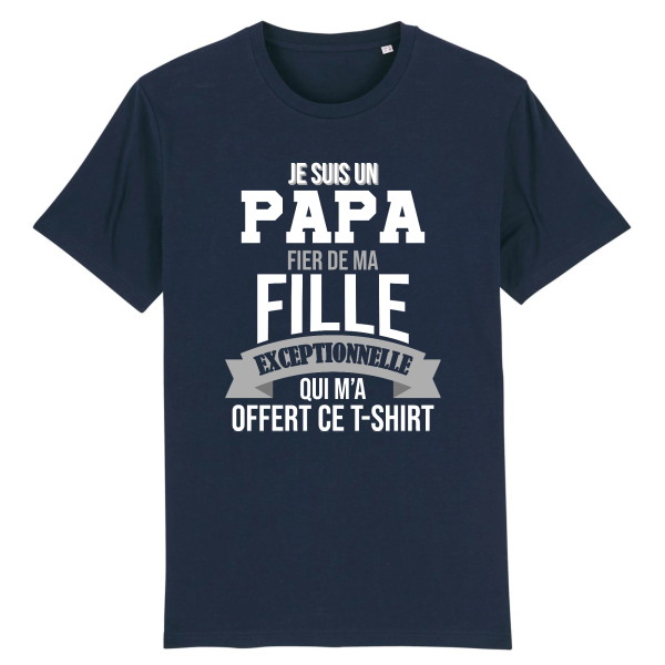 papa fier de sa fille qui lui a offert ce tee-shirt