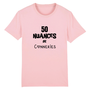 t-shirt 50 nuances de conneries t-shirt 50 nuances de conneries