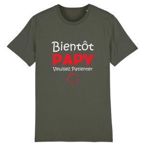 t-shirt bientot papy veuillez patienter t-shirt bientot papy veuillez patienter