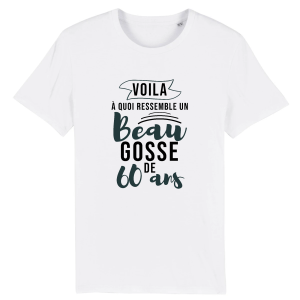 t-shirt homme 60 ans beau gosse t-shirt homme 60 ans beau gosse