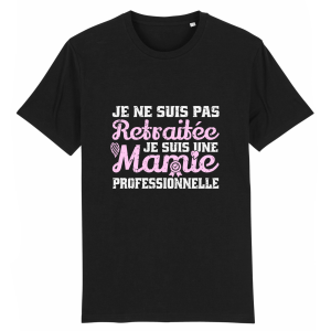 t-shirt mamie professionnelle retraitee t-shirt mamie professionnelle retraitee