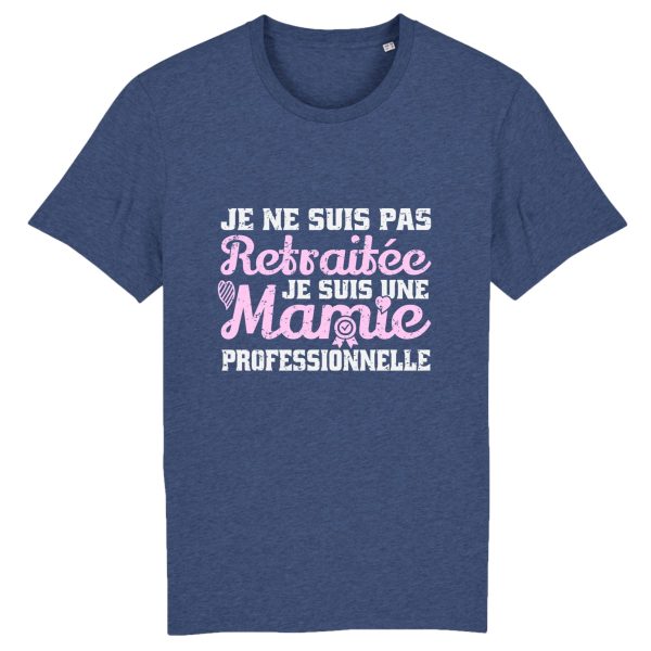 t-shirt mamie professionnelle retraitee