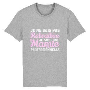 t-shirt mamie professionnelle retraitee 5 t shirt mamie professionnelle retraitee 6