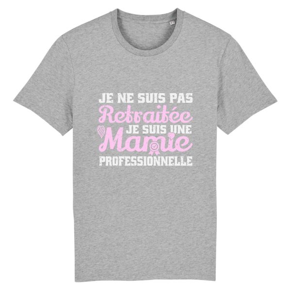 t-shirt mamie professionnelle retraitee