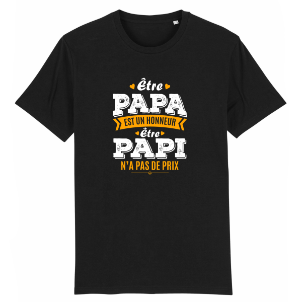 t-shirt papy et papa en meme temps, n’a pas de prix