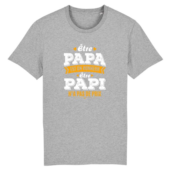 t-shirt papy et papa en meme temps, n’a pas de prix