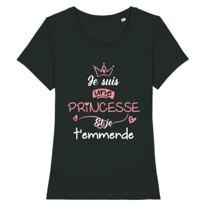 t-shirt princesse et je t'emmerde 2 t shirt princesse et je temmerde 3