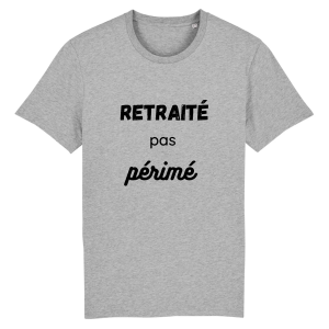 t-shirt retraite pas perime t-shirt retraite pas perime