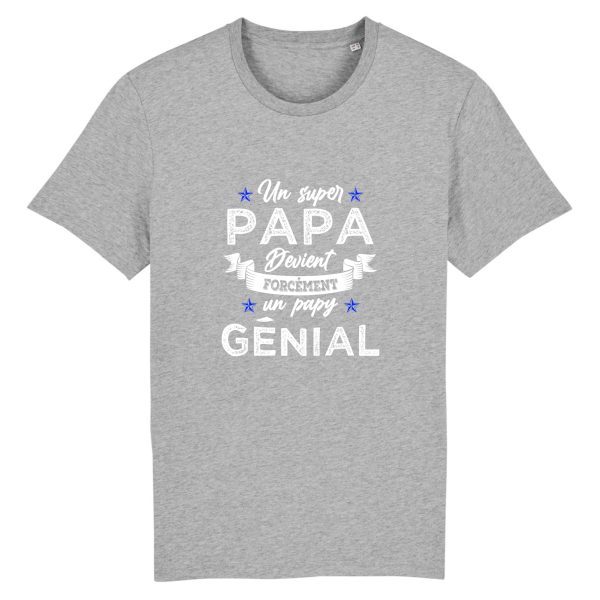 t-shirt super papy, papa genial