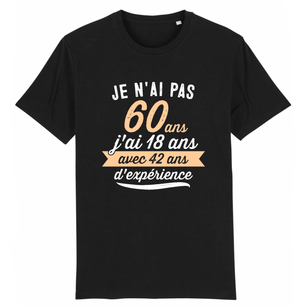 tee-shirt 60 ans humour 42 ans experience