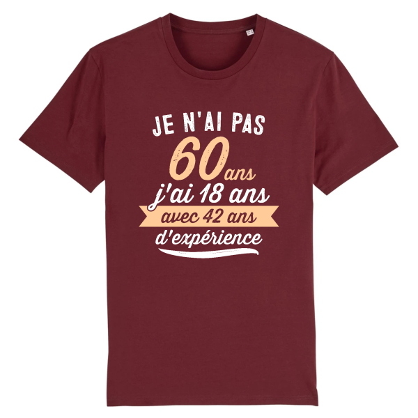 tee-shirt 60 ans humour 42 ans experience