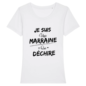 tee-shirt marraine qui dechire tee-shirt marraine qui dechire