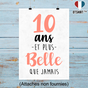 Affiche 10 ans et plus belle que jamais Affiche 10 ans et plus belle que jamais