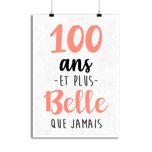 Affiche 100 ans et plus belle que jamais 1