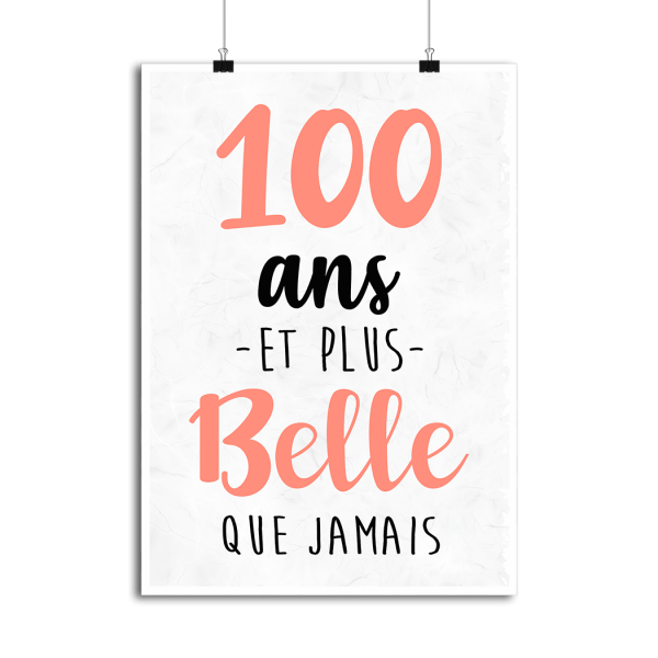 Affiche 100 ans et plus belle que jamais