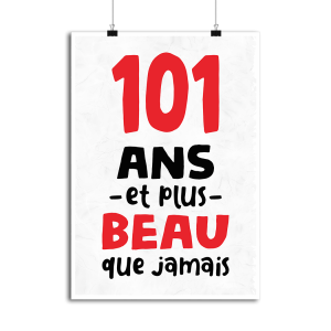 Affiche 101 ans et plus beau Affiche 101 ans et plus beau