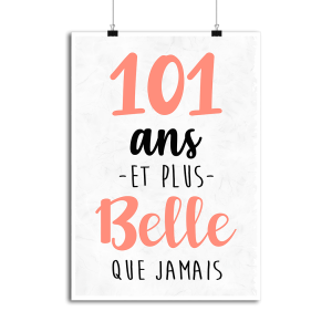 Affiche 101 ans et plus belle que jamais Affiche 101 ans et plus belle que jamais