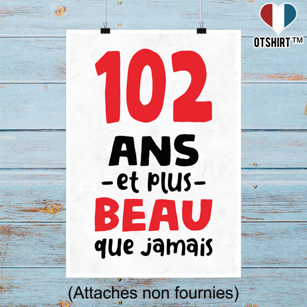 Affiche 102 ans et plus beau