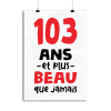 Affiche 103 ans et plus beau