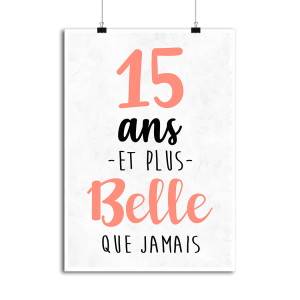 Affiche 15 ans et plus belle que jamais Affiche 15 ans et plus belle que jamais