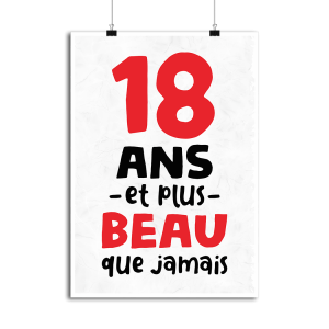 Affiche 18 ans et plus beau Affiche 18 ans et plus beau