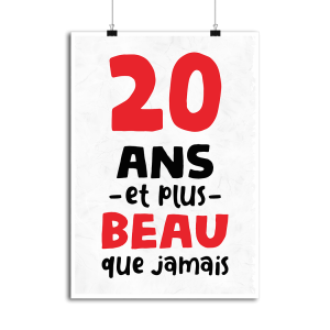 Affiche 20 ans et plus beau Affiche 20 ans et plus beau