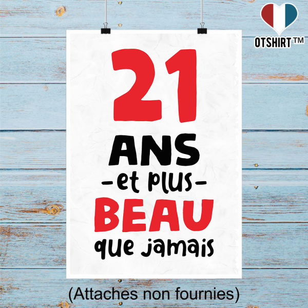 Affiche 21 ans et plus beau