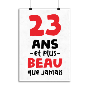 Affiche 23 ans et plus beau Affiche 23 ans et plus beau