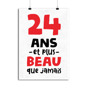 Affiche 24 ans et plus beau Affiche 24 ans et plus beau