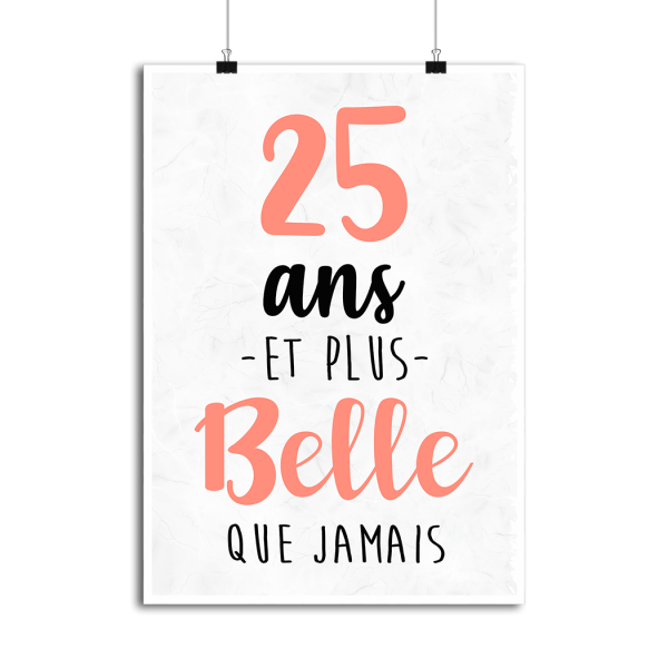 Affiche 25 ans et plus belle que jamais